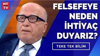 Felsefenin modern insan için anlamı ne? | Teke Tek Bilim - 31 Ekim 2021