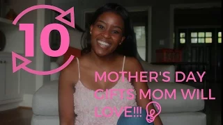 10 Mother's day gifts mom will LOVE! | mother's day Surprises.
