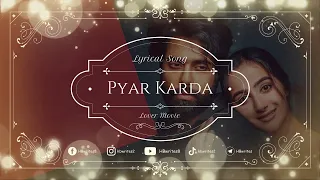 Pyar Karda Full Song (LYRICS) Jass Manak | Lover Movie Punjabi Songs #hbwrites #pyarkarda