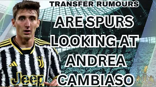 THFC TILL I DIE ARE SPURS LOOKING AT  ANDREA CAMBIASO