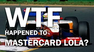 WTF Happened to Mastercard Lola (Worst Formula 1 Team Ever?)