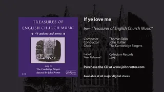 If ye love me - Thomas Tallis, John Rutter, The Cambridge Singers