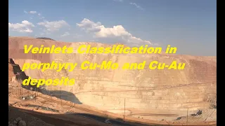 Veinlets classification in porphyry Cu-Mo and Cu-Au deposits