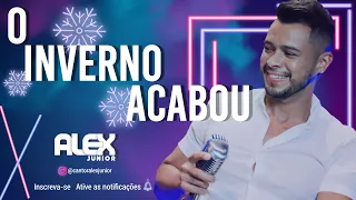 Alex Júnior - #PraBeberOuvindoUmas​​ (O Inverno Acabou - Edson Lima) | Live Show