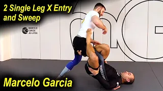 2 Single Leg X Entry and Sweep by Marcelo Garcia