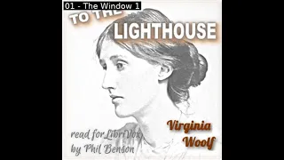 To the Lighthouse (Version 2) by Virginia Woolf read by Phil Benson Part 1/2 | Full Audio Book