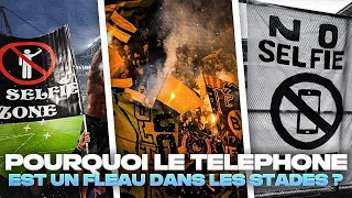 VOICI POURQUOI LE TÉLÉPHONE EST UN FLÉAU DANS LES TRIBUNES ULTRAS !