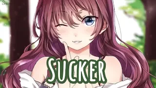 「Nightcore」→ Sucker ♪ (LYRICS) ✔︎