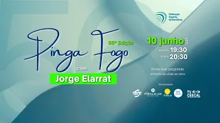 Pinga Fogo com Jorge Elarrat | 56ª edição