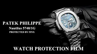 Watch protection film PATEK PHILLPPE 5740/1G(full kit)