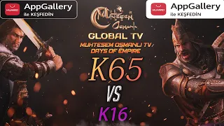 [MOGTV] K65 vs K16 | Muhteşem Osmanlı KVK Savaşı | K65 NOSTAJİ [ Huawei AppGallery VİP 3.0]