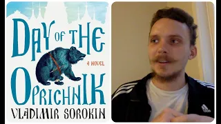 Book Review: Day of the Oprichnik - Vladimir Sorokin