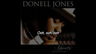 Donell Jones - Shorty (Got Her Eyes On Me) Lyrics Video