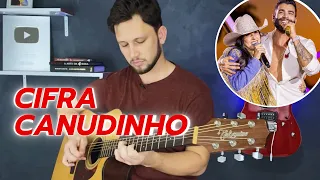 Como Tocar CANUDINHO (Cifra) Gusttavo Lima e Ana Castela