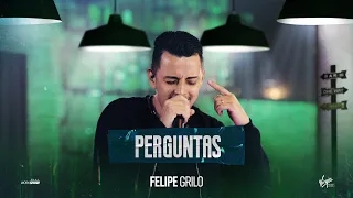 FELIPE GRILO - PERGUNTAS (Clipe Oficial)