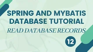 Spring MVC and MyBatis/iBatis Database Tutorial - Read database records - #12