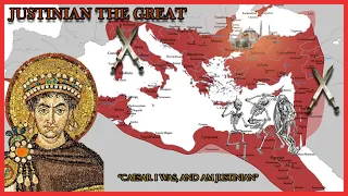 JUSTINIAN THE GREAT (HISTORY EXPLAINED)