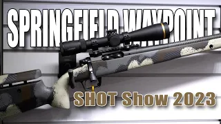 SPRINGFIELD WAYPOINT 2020 - Maybe the best rifle for the money - SHOT Show 2023