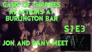 GAME OF THRONES Reactions at Burlington Bar /// S7 Episode 3  DANY and JON MEET  