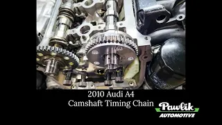 2010 Audi A4 Camshaft, Timing Chain