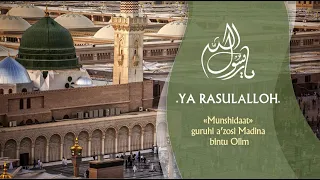 Ya Rasulalloh - "Munshidaat" guruhi a'zosi Madina bintu Olim