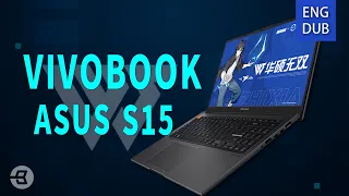 ASUS Vivobook S15 Review:  More Attractive than Ever! | BIBA Laptops