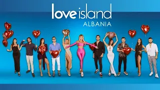 Meet the islanders | Njihuni me 10 islanders të Love Island Albania