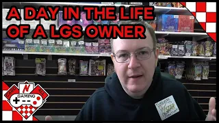 A Day in the Life of a Game Store Owner - Part 1?