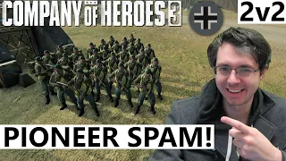 Pioneer Spam! - 2v2 - Company of Heroes 3