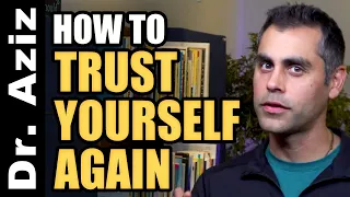 How To Trust Yourself Again After Making Mistakes