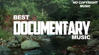 ROYALTY FREE DOCUMENTARY MUSIC, BACKGROUND MUSIC, DOCUMENTARY BACKGROUND, Music For Video