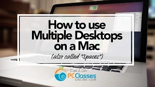 How to Use Multiple Desktops (or Spaces) on a Mac