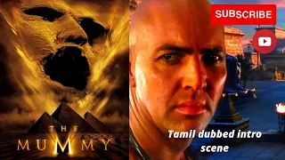 The Mummy(1999) movie| climax Scene Tamil dubbed