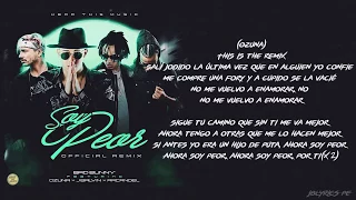 Soy Peor Remix | Bad Bunny Ft J Balvin, Arcangel, Ozuna (Audio & Letra)