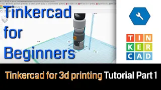 Tinkercad for 3d printing tutorial Part 1: Tinkercad for Beginners