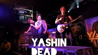 Yashin - DEAD - Farewell Show London