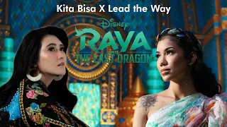 [Lyrics] Via Vallen & Jhené Aiko - Kita Bisa (Lead the Way) Mix (from "Raya an The Last Dragon")