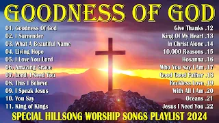 Special Hillsong Worship Songs Playlist 2024 🌿 Goodness Of God, What A Beautiful Name,...  #52
