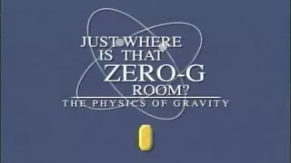 Just where is that zero-G room?: the physics of gravity, 2005-12-06