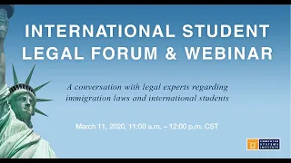 CSI presents: International Student Legal Forum & Webinar - March 11, 2020