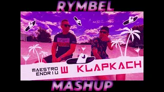 MAESTRO & ENDRIU - W KLAPKACH (Dj Rymbel Mashup)