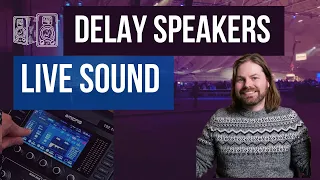 How To Set Up Delay Speakers