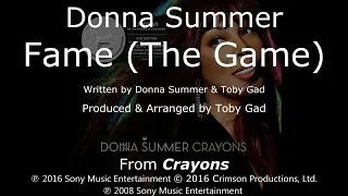 Donna Summer - Fame (The Game) LYRICS - SHM "Crayons" 2008