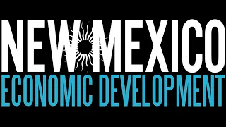 Why New Mexico - New Mexico True Economic Development