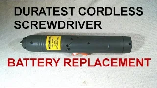 Duratest Screwdriver Battery Replacement