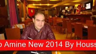 Cheb Amine Matlou New 2014 Bay Bay