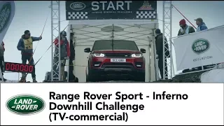 Range Rover Sport - Inferno Downhill Challenge (TV-commercial)