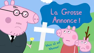 Peppa Pig - La Grosse Annonce ! 😱💔