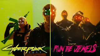 Run The Jewels x Cyberpunk 2077 | Music Video BTS