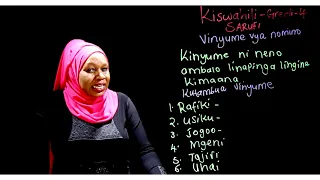 Gredi 4 Kiswahili Mwalimu Rehema - Sarufi (Vinyume vya nomino)